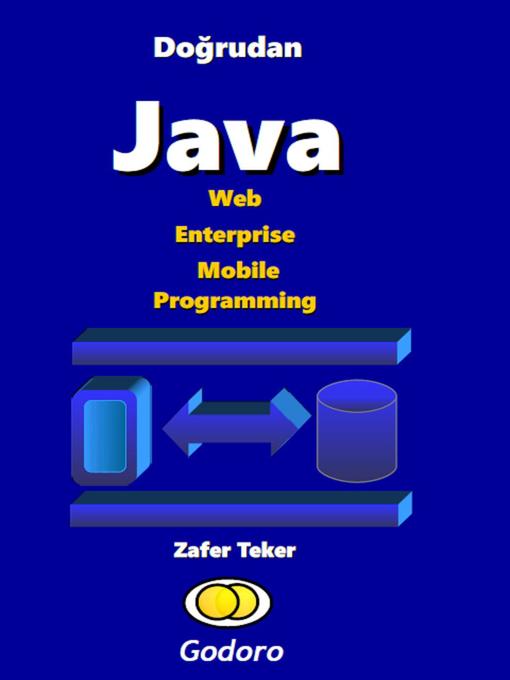 Title details for Doğrudan Java Web Enterprise Mobile Programming by Zafer Teker - Available